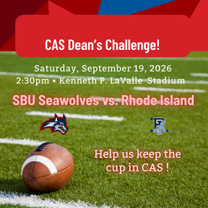 Stony Brook University College of Arts and Sciences graphic featuring a football on a grassy field with event details for the Dean’s Challenge tailgate on September 19, along with the university logo and “Be Kind” slogan.
