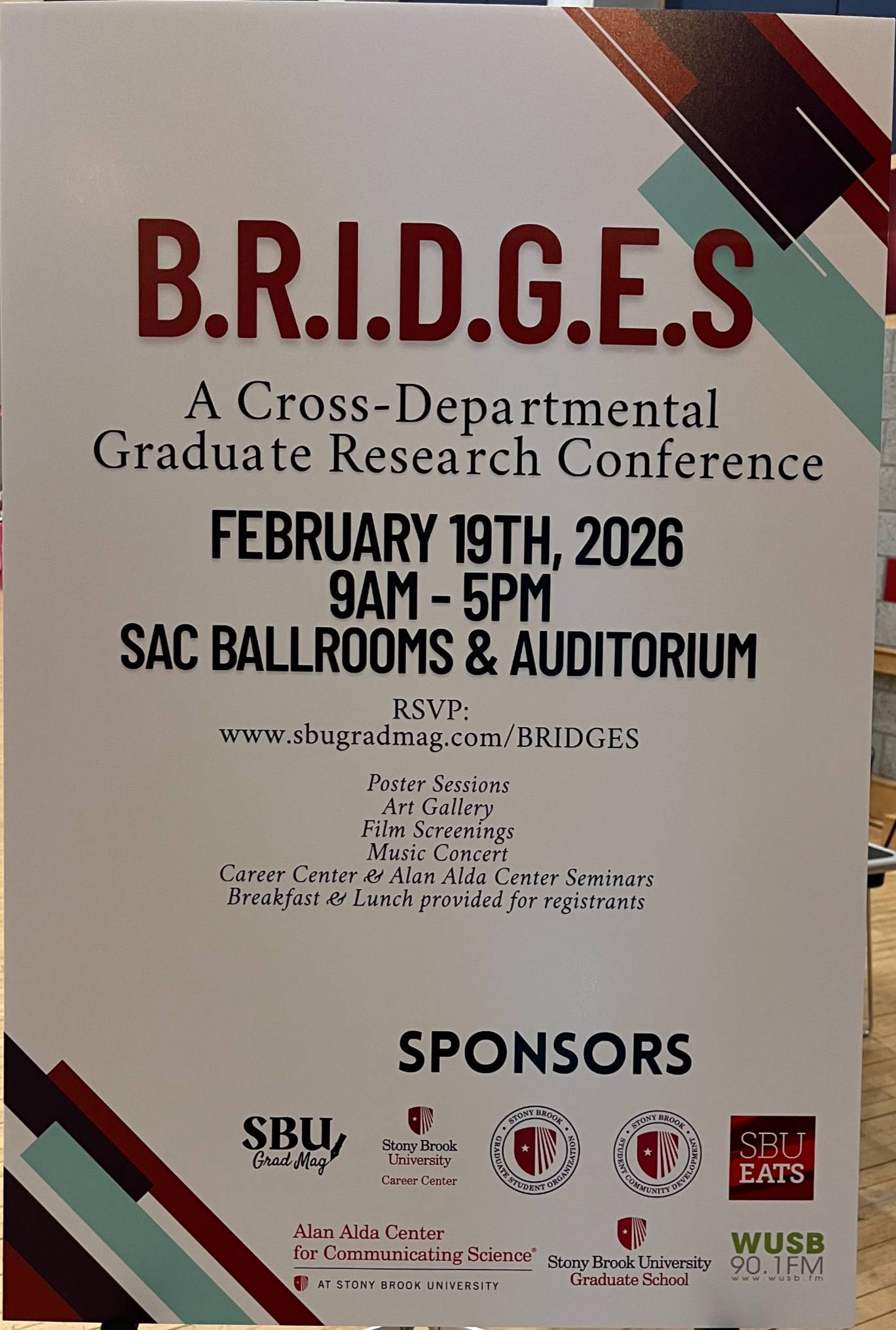 Event poster for B.R.I.D.G.E.S, a Cross-Departmental Graduate Research Conference. Taking place February 19th, 2026, from 9 AM to 5 PM at SAC Ballrooms & Auditorium. Features include poster sessions, art gallery, film screenings, music concert, and seminars. RSVP at www.sbugradmag.com/BRIDGES. Sponsors include SBU Grad Mag, Stony Brook University Career Center, and the Alan Alda Center for Communicating Science.
