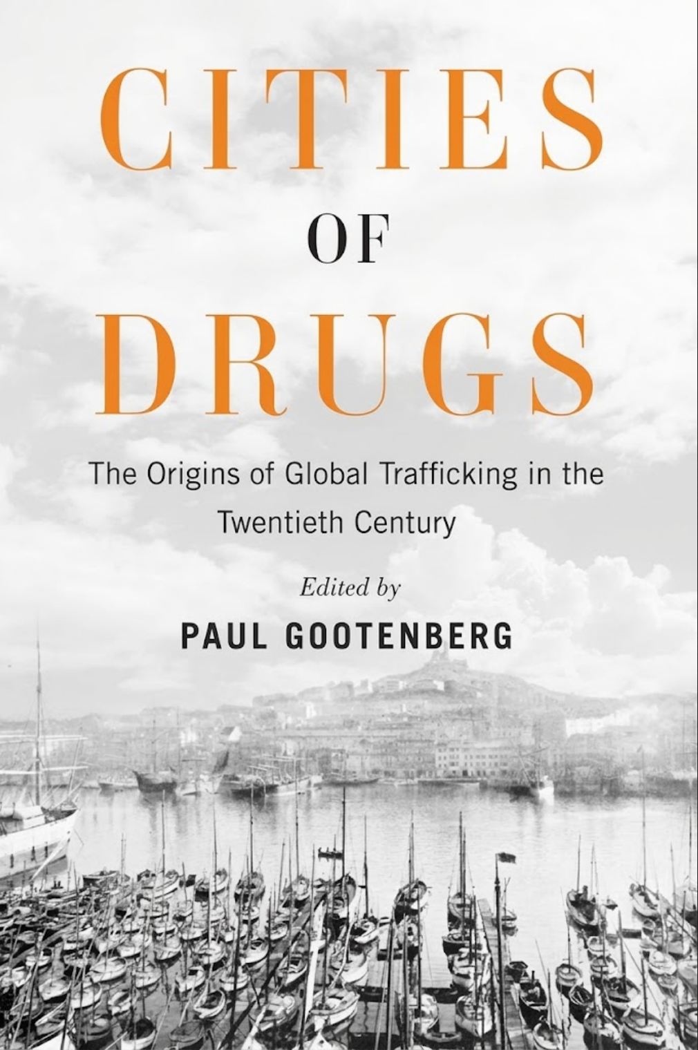 Book cover for Cities of Drugs with the image of a port