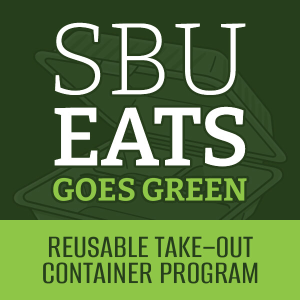 Graphic promoting "SBU Eats Goes Green" reusable take-out container program