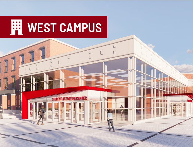rendering of exterior showing renovated vestibules on the SAC building with "West Campus" location overlay