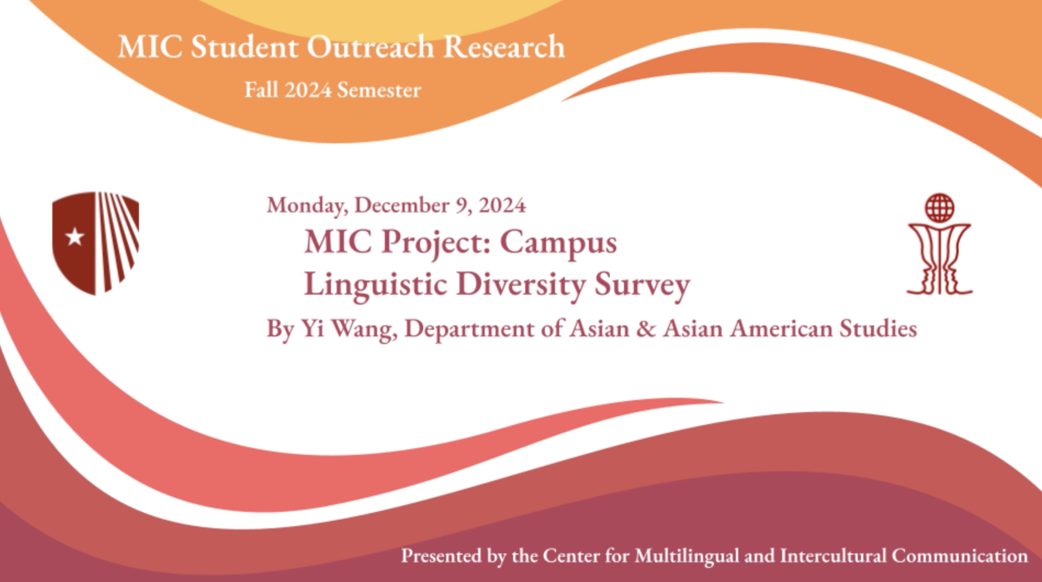 Title card of the MIC student outreach video project featuring the Campus Linguistic Diversity Survey 