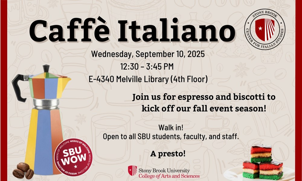 poster advertising the Caffè Italiano event. It contains the SBU CAS logo, an image of a coffeemaker and some cookies, plus the CIS logo. Image on the poster is the same as what's on the site
