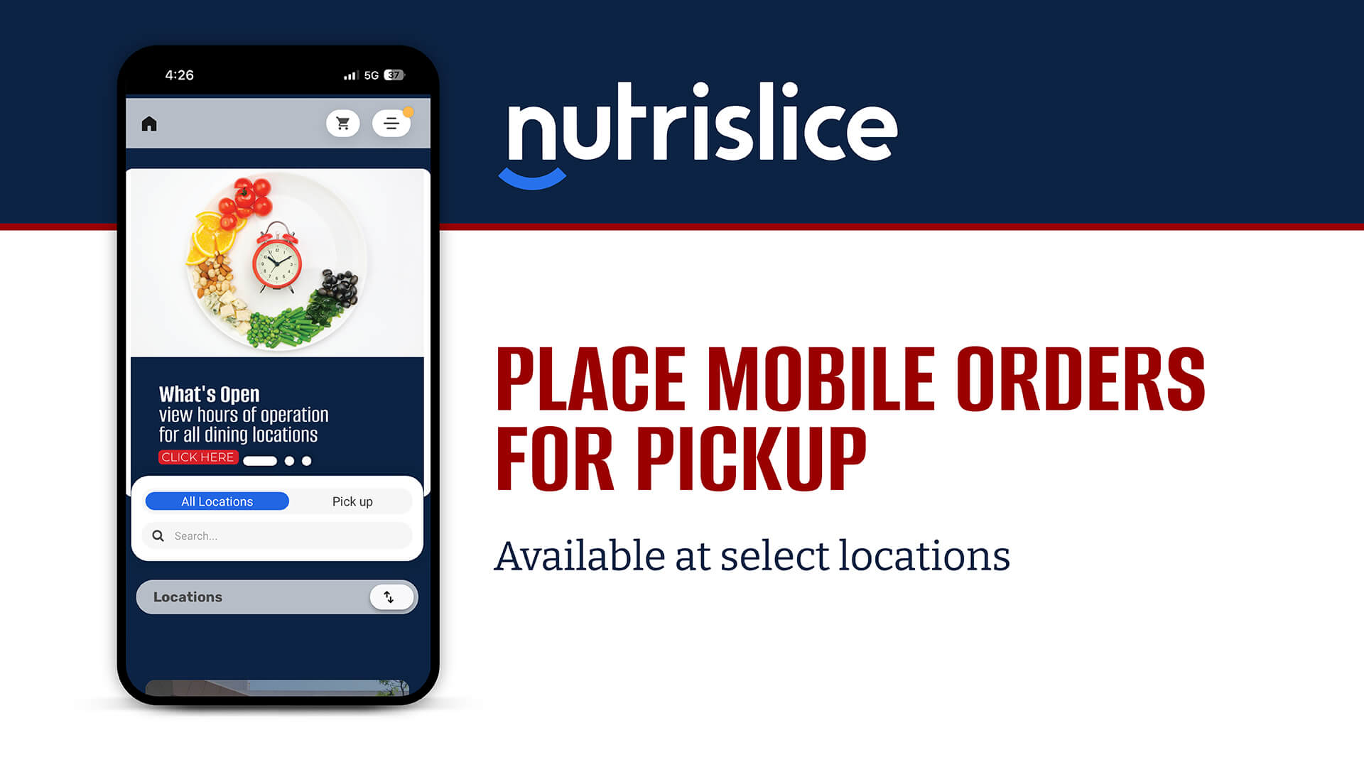 Mobile app interface for ordering food with text that reads Place Mobile Orders for Pickup available at select locations