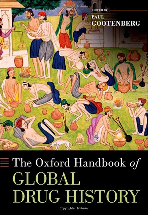 A book cover for "The Oxford Handbook of Global Drug History" with a colorful illustration of people engaging in activities and text.
