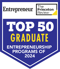 Entrepreneur and The Princeton Review Top 50 Graduate Entrepreneurship Programs of 2024 badge