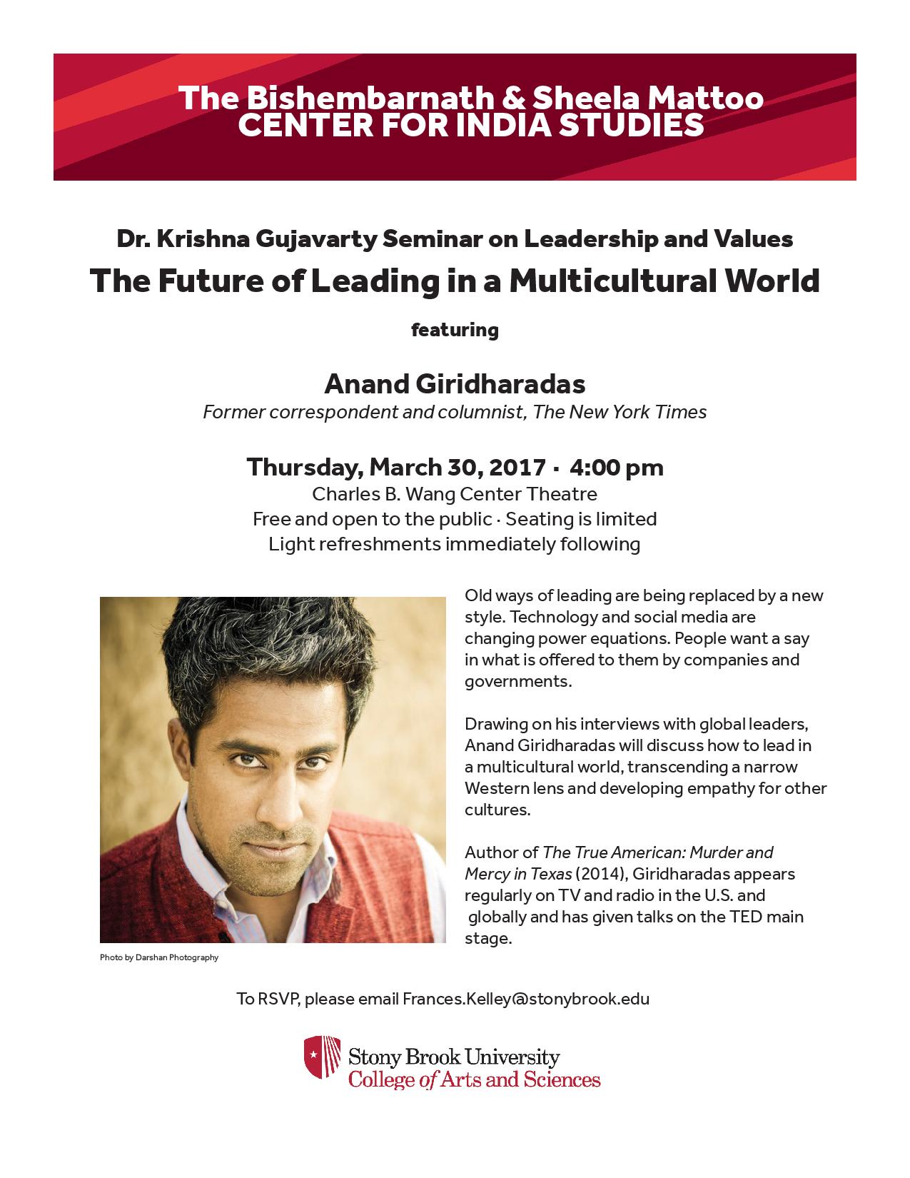 Flyer that says "The future of leading in a multicultural world featuring Ananad Giridharadas"