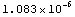 1.083*10^-6