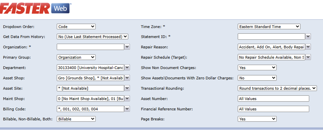A screenshot of the report parameters form in FASTER Web, showing various filter dropdowns like Department, Asset Shop, and Billing Code.