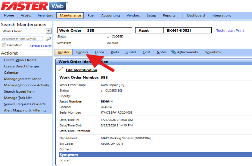 A screenshot of a work order record in FASTER Web, with a large red arrow pointing to the "Repairs" tab in the sub-navigation menu.