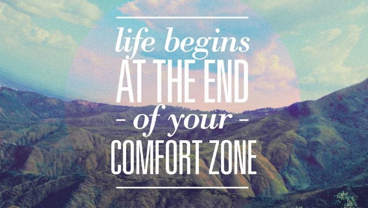 Graphic that says life begins at the end of your comfort zone
