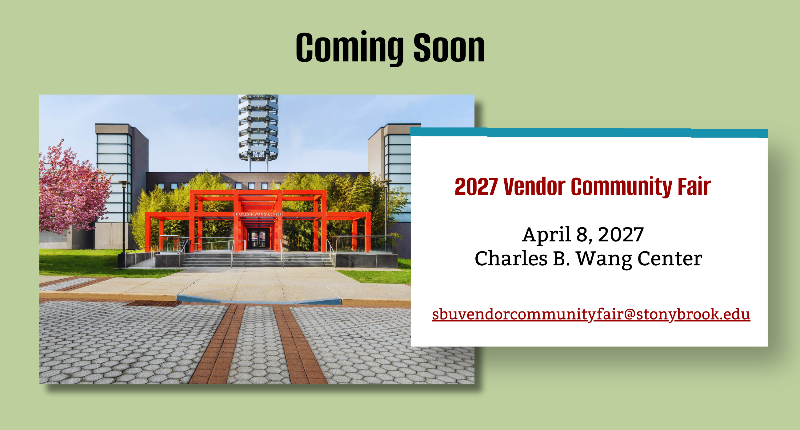 Announcement of April 8 2027 Vendor community Fair at Wang Center.