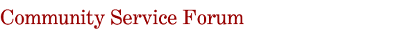 Community Service Forum