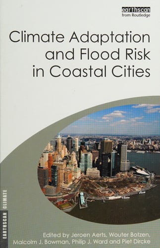 Book cover for Climate Adaptation and Flood Risk in Coastal Cities