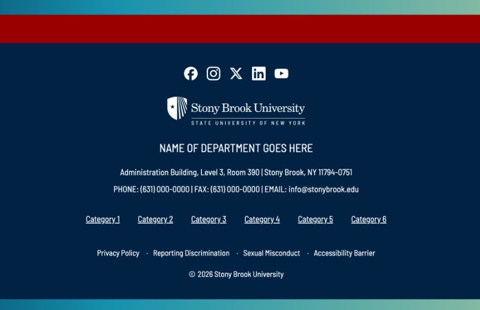 Sample small website footer for Stony Brook University featuring social media icons, university logo, placeholder department name, address and contact information, six navigation category links, policy links (Privacy Policy, Reporting Discrimination, Sexual Misconduct, Accessibility Barrier), and copyright notice, all in a blue band.